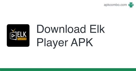 elk player apk|Download Elk Player latest 2.0 Android APK .